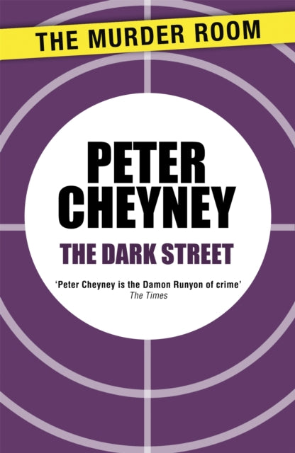 Book cover of: Dark Street. By: Peter Cheyney