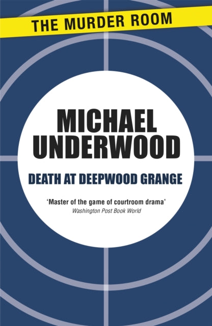Book cover of: Death at Deepwood Grange. By: Michael Underwood