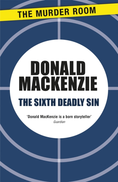Book cover of: Sixth Deadly Sin. By: Donald Mackenzie