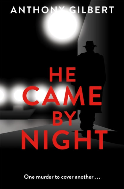 He Came by Night