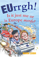 Book cover of: EUrrgh!