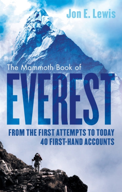 Book cover of: Mammoth Book Of Everest. By: Jon E. Lewis