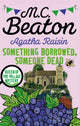 Agatha Raisin: Midagi laenatud, keegi surnud