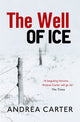 Book cover of: Well of Ice. By: Andrea Carter