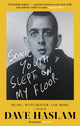 Book cover of: Sonic Youth Slept On My Floor. By: Dave Haslam