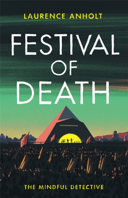 Book cover of: Festival of Death. By: Laurence Anholt