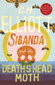 Sibanda and the Death's Head Moth 9781472130525 C. M. Elliott