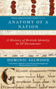 Book cover of: Anatomy of a Nation. By: Dominic Selwood
