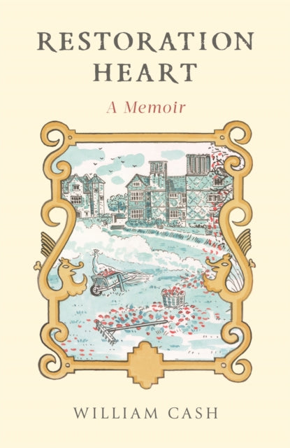 Book cover of: Restoration Heart. By: William Cash