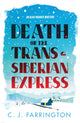 Book cover of: Death on the Trans-Siberian Express. By: C. J. Farrington