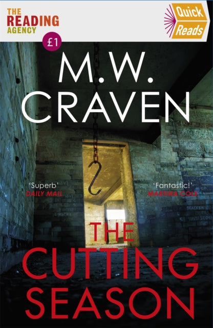 Book cover of: The Cutting Season. By: M. W. Craven