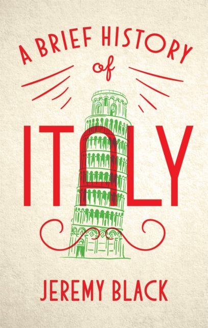 Book cover of: Brief History of Italy. By: Jeremy Black