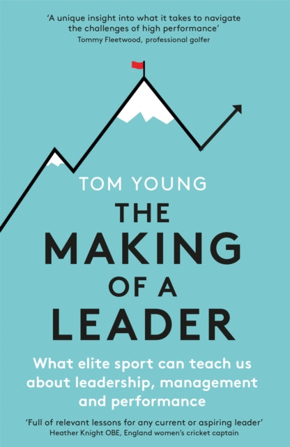 Book cover of: Making of a Leader. By: Tom Young