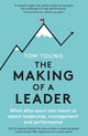 Book cover of: Making of a Leader. By: Tom Young