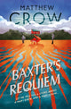 Book cover of: Baxter's Requiem. By: Matthew Crow