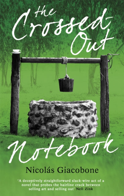 Book cover of: Crossed Out Notebook. By: Nicolás Giacobone