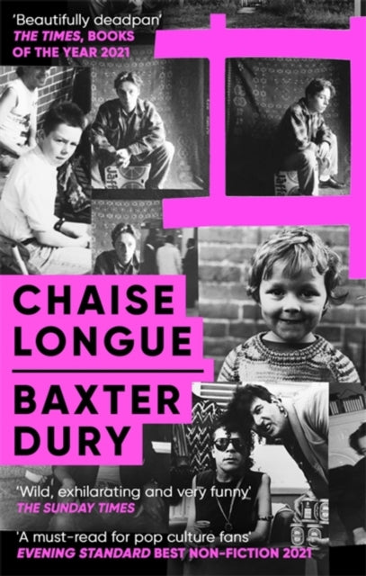 Book cover of: Chaise Longue. By: Baxter Dury
