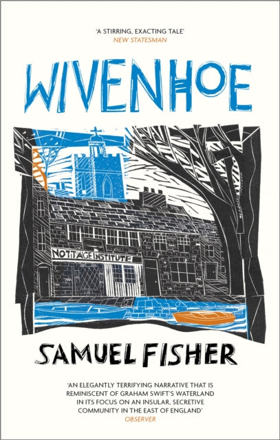 Wivenhoe 9781472156426 Samuel Fisher