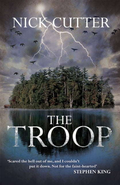 Book cover of: Troop. By: Nick Cutter