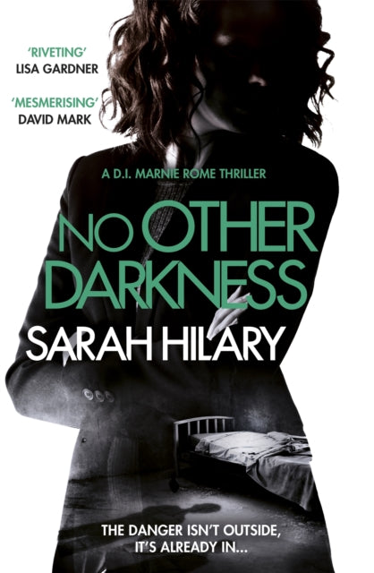 Book cover of: No Other Darkness (D.I. Marnie Rome 2). By: Sarah Hilary