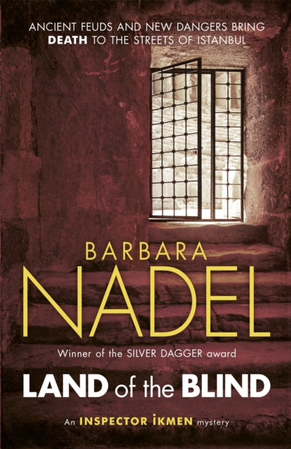 Book cover of: Land of the Blind (Inspector Ikmen Mystery 17). By: Barbara Nadel