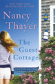 Book cover of: Guest Cottage. By: Nancy Thayer