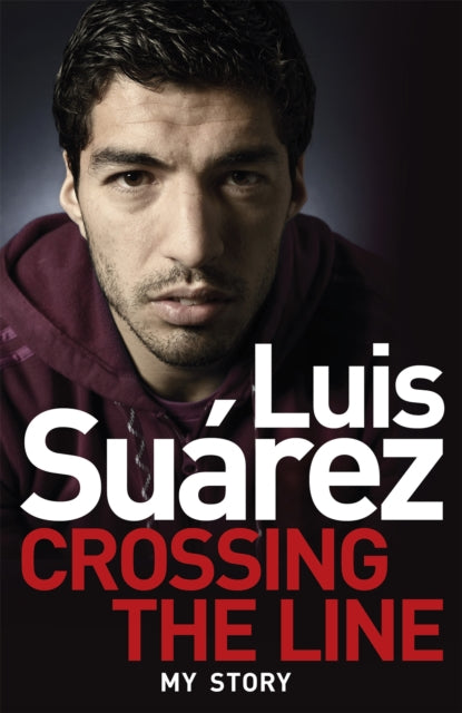 Luis Suarez: Piiri ületamine - minu lugu