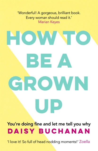 Book cover of: How to Be a Grown-Up