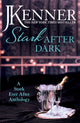 Stark After Dark: Stark Ever After antoloogia (Võta mind, võta mind, mängi minu mängu, võrguta mind)