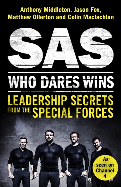 Book cover of: SAS: Who Dares Wins. By: Anthony Middleton