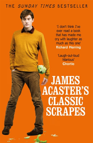 James Acasteri klassikalised kriimustused - The Hilarious Sunday Timesi bestseller