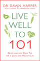 Live Well to 101
