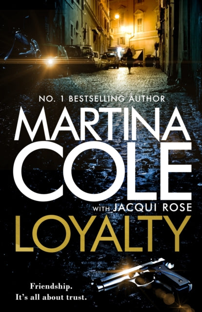 Book cover of: Loyalty. By: Martina Cole