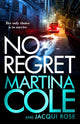 No Regret, the brand new novel from the legendary author 9781472249562 Martina Cole