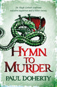 Book cover of: Hymn to Murder (Hugh Corbett 21). By: P. C. Doherty