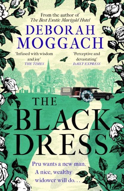 Book cover of: Black Dress. By: Deborah Moggach