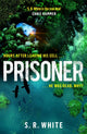 Book cover of: Prisoner. By: S. R. White