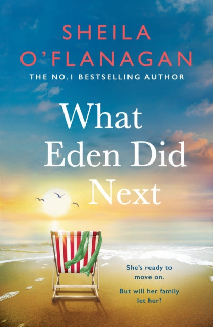 Book cover of: What Eden Did Next. By: Sheila O'Flanagan