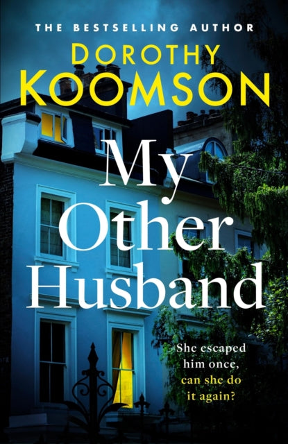 My Other Husband, the heart-stopping new novel from the queen of the big reveal 9781472277428 Dorothy Koomson