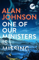 Book cover of: One Of Our Ministers Is Missing. By: Alan Johnson