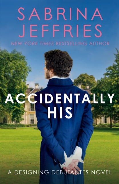 Book cover of: Accidentally His. By: Sabrina Jeffries