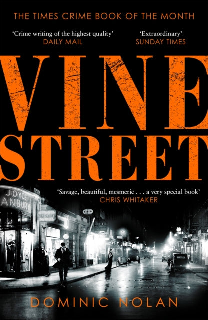 Vine Street, SUNDAY TIMES Best Crime Books of the Year pick 9781472288868 Dominic Nolan