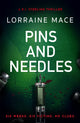 Book cover of: Pins and Needles. By: Lorraine Mace