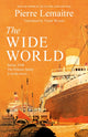 Wide World, An epic novel of family fortune, twisted secrets and love - the first volume in THE GLORIOUS YEARS series 9781472292100 Pierre Lemaitre