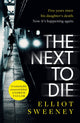 Book cover of: Next to Die. By: Elliot F. Sweeney