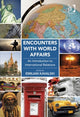Book cover of: Encounters with World Affairs. By: Emilian Kavalski