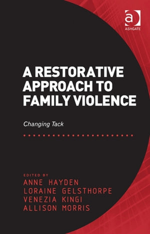 A Restorative Approach to Family Violence