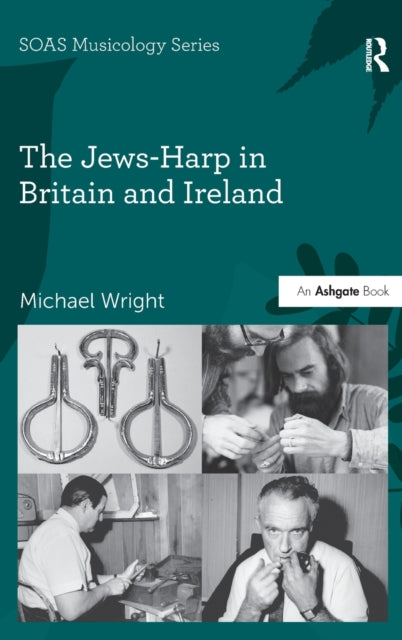 Book cover of: Jews-Harp in Britain and Ireland. By: Michael Wright