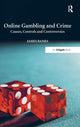 Book cover of: Online Gambling and Crime. By: James Banks