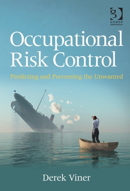 Book cover of: Occupational Risk Control. By: Derek Viner